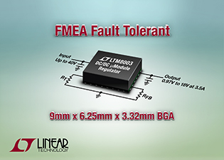 Linear's latest µModule regulator is FMEA compliant, operates to 150°C junction temp